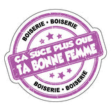 LE STICKER CA SUCE PLUS QUE TA BONNE FEMME