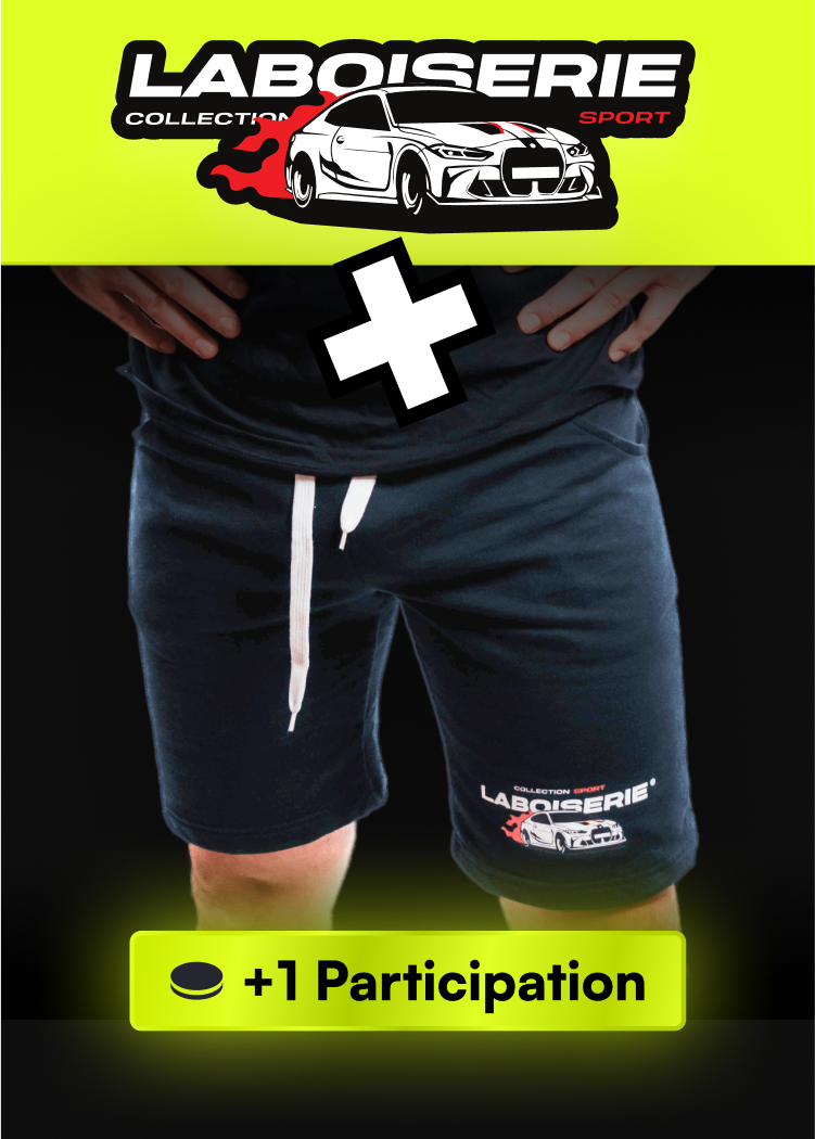 SHORT + STICKER PARE BRISE (+1 PARTICIPATION)