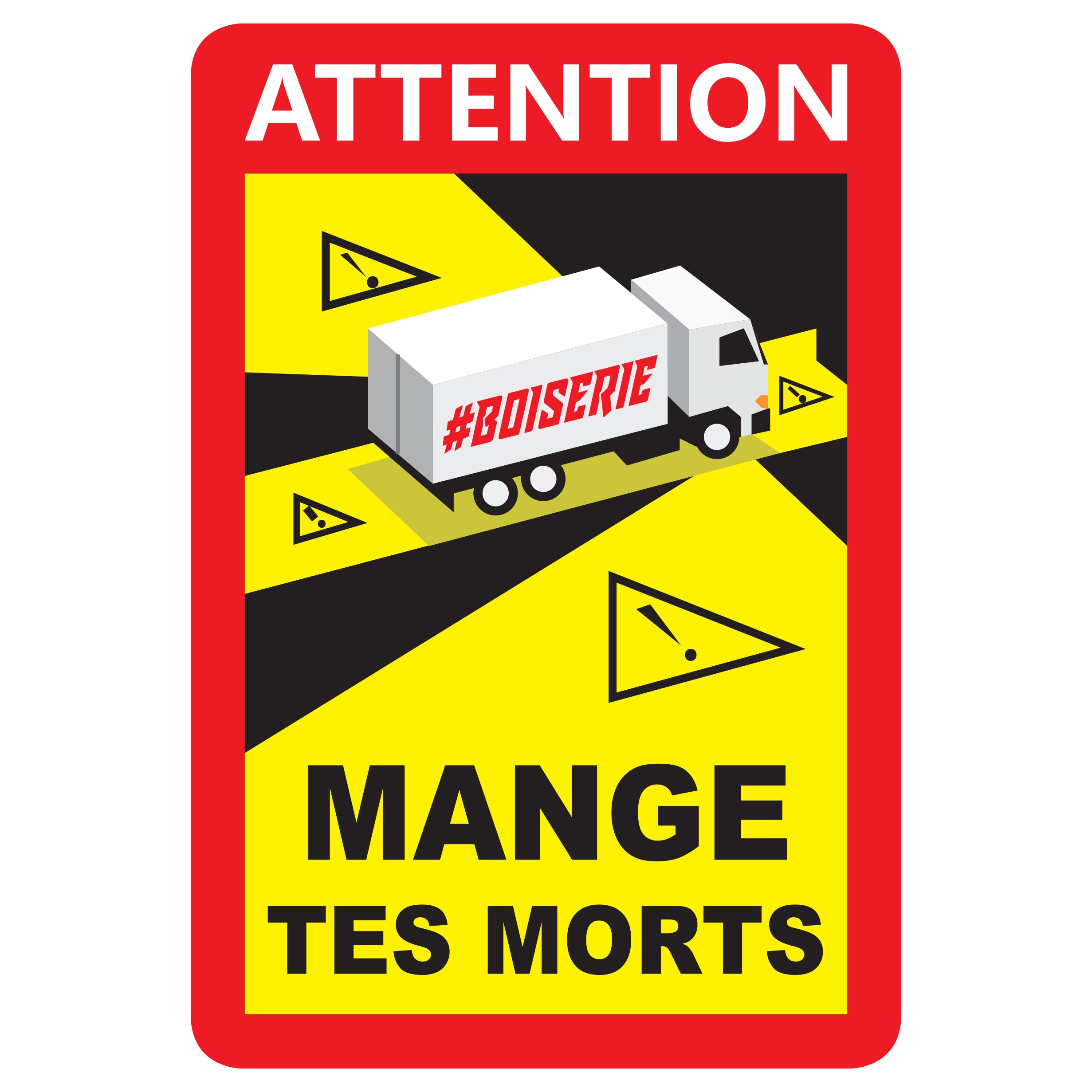 LE STICKER MANGE TES MORTS